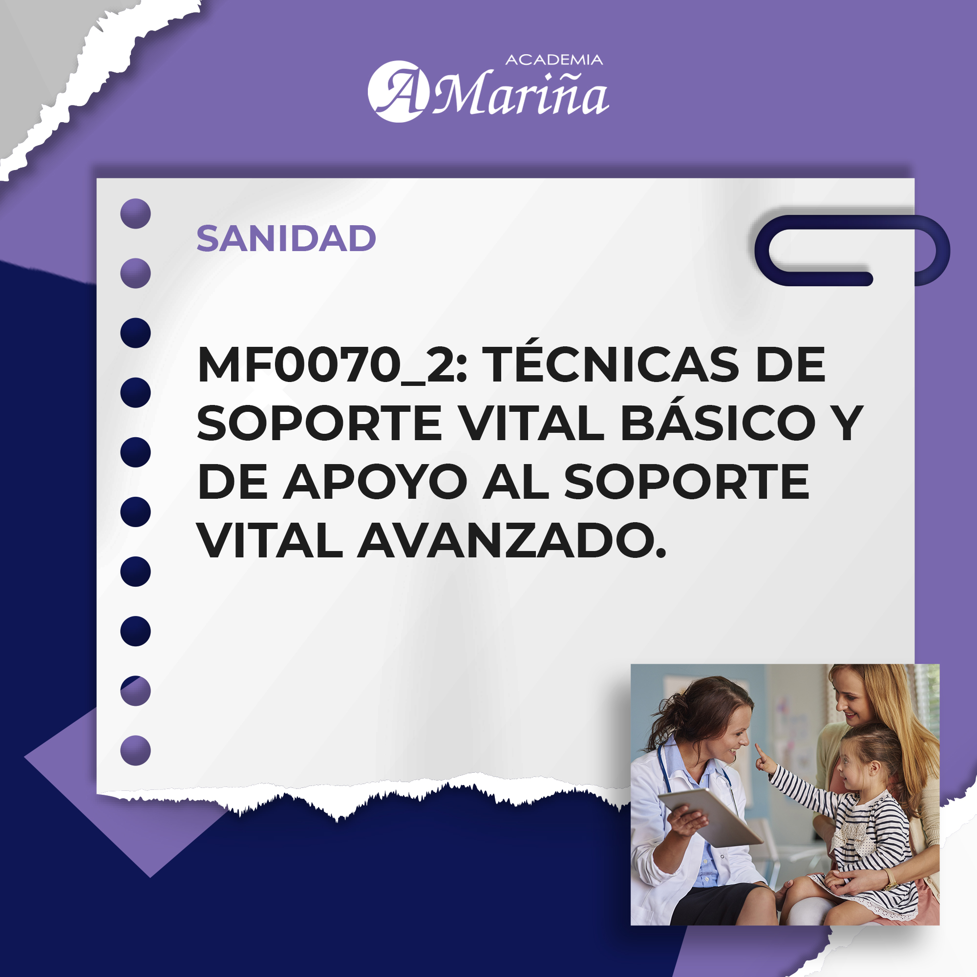 MF0070_2: TÉCNICAS DE SOPORTE VITAL BÁSICO Y DE APOYO AL SOPORTE VITAL AVANZADO
